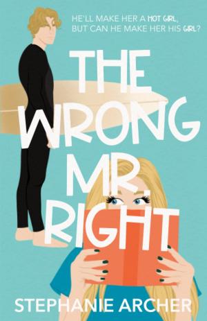 [EPUB] The Queen's Cove Series #2 The Wrong Mr. Right by Stephanie Archer