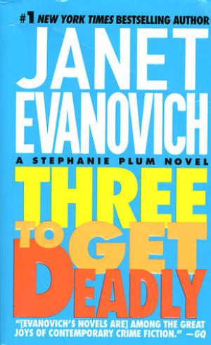 [EPUB] Stephanie Plum #3 Three to Get Deadly by Janet Evanovich