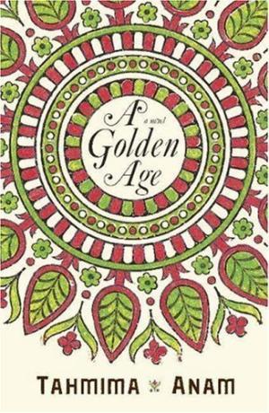 [EPUB] Bangla Desh #1 A Golden Age by Tahmima Anam