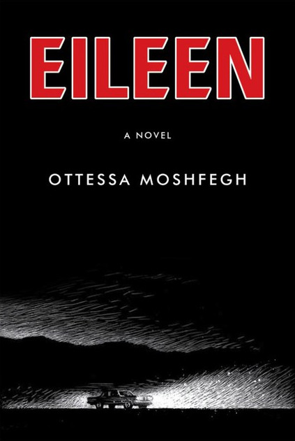 [EPUB] Eileen by Ottessa Moshfegh