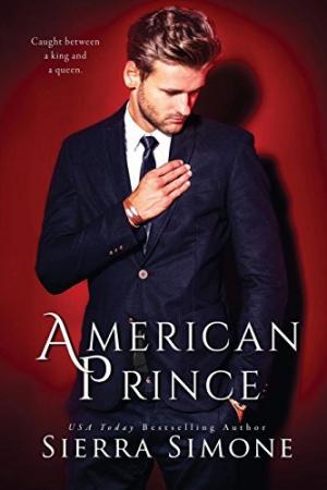 [EPUB] New Camelot #2 American Prince by Sierra Simone