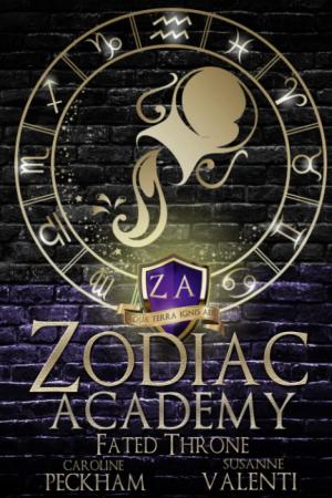 [EPUB] Zodiac Academy #6 Fated Throne by Caroline Peckham