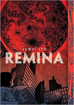 [EPUB] Remina by Junji Ito