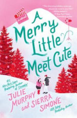 [EPUB] A Christmas Notch #1 A Merry Little Meet Cute by Julie Murphy ,  Sierra Simone