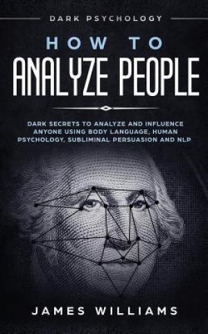 [EPUB] How to Analyze People by James W. Williams