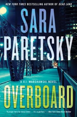 [EPUB] V.I. Warshawski #21 Overboard by Sara Paretsky