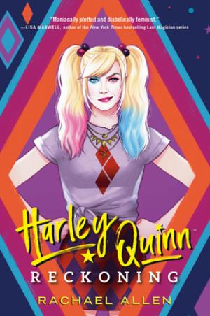 [EPUB] DC Icons: Harley Quinn #1 Harley Quinn: Reckoning by Rachael Allen