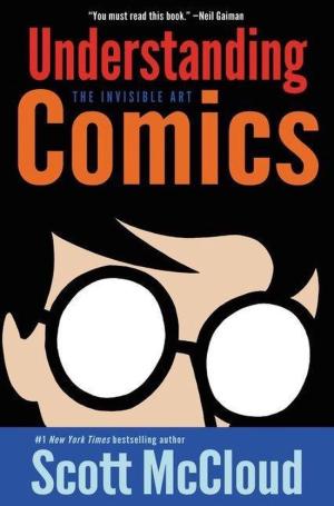 [EPUB] The Comic Books #1 Understanding Comics: The Invisible Art by Scott McCloud