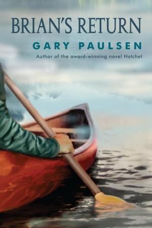 [EPUB] Brian's Saga #4 Brian's Return by Gary Paulsen