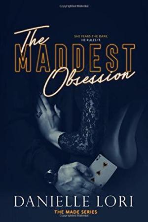 [EPUB] Made #2 The Maddest Obsession by Danielle Lori