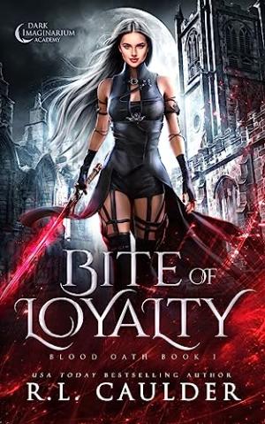 [EPUB] Blood Oath #1 Bite of Loyalty by R.L. Caulder