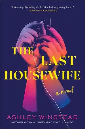 [EPUB] The Last Housewife by Ashley Winstead