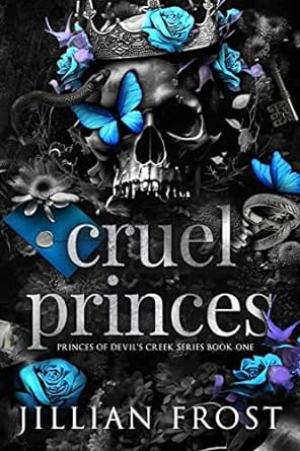 [EPUB] Princes of Devil's Creek #1 Cruel Princes by Jillian Frost