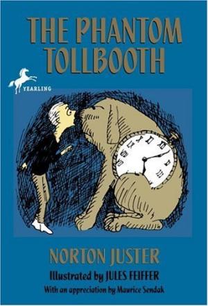 [EPUB] The Phantom Tollbooth by Norton Juster ,  Jules Feiffer  (Illustrator) ,  Maurice Sendak  (Appreciation)