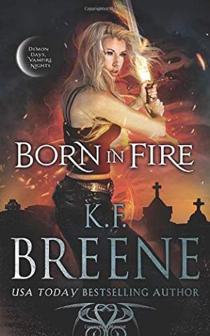 [EPUB] Fire and Ice Trilogy #1 Born in Fire by K.F. Breene