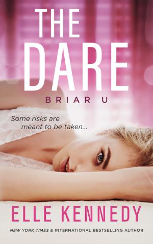 [EPUB] Briar U #4 The Dare by Elle Kennedy