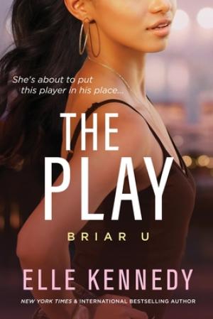 [EPUB] Briar U #3 The Play by Elle Kennedy