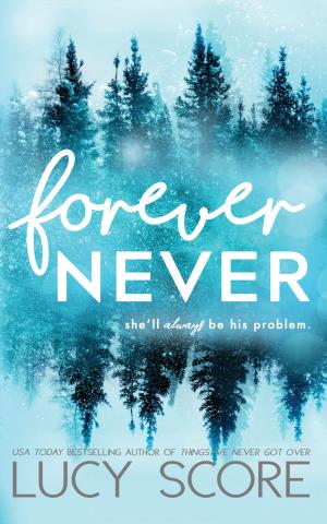 [EPUB] Forever Never by Lucy Score