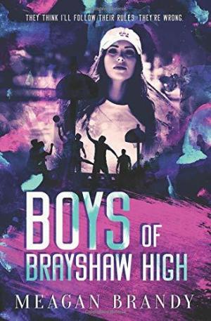 [EPUB] Brayshaw High #1 Boys of Brayshaw High by Meagan Brandy