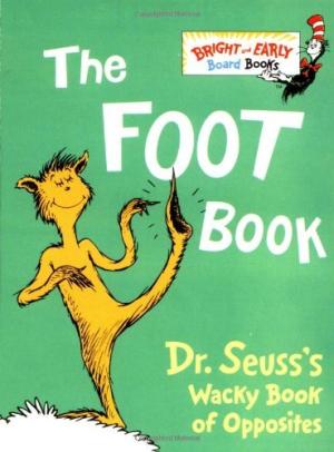[EPUB] The Foot Book: Dr. Seuss's Wacky Book of Opposites by Dr. Seuss
