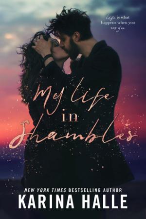 [EPUB] My Life in Shambles by Karina Halle