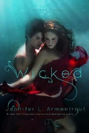 [EPUB] A Wicked Trilogy #1 Wicked by Jennifer L. Armentrout