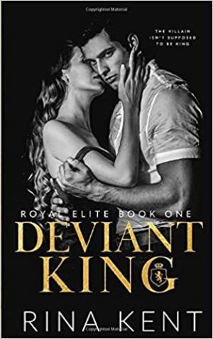 [EPUB] Royal Elite #1 Deviant King by Rina Kent