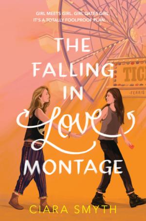 [EPUB] The Falling in Love Montage by Ciara Smyth
