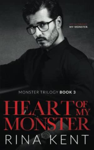 [EPUB] Monster Trilogy #3 Heart of My Monster by Rina Kent