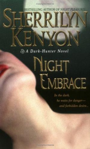 [EPUB] Dark-Hunter #2 Night Embrace by Sherrilyn Kenyon