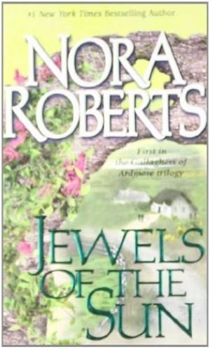 [EPUB] Gallaghers of Ardmore #1 Jewels of the Sun by Nora Roberts
