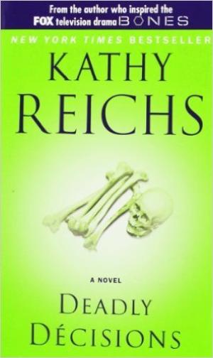 [EPUB] Temperance Brennan #3 Deadly Decisions by Kathy Reichs
