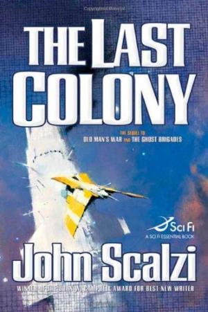[EPUB] Old Man's War #3 The Last Colony by John Scalzi