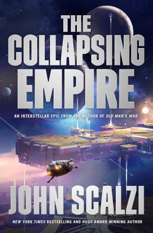 [EPUB] The Interdependency #1 The Collapsing Empire by John Scalzi