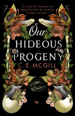 [EPUB] Our Hideous Progeny by C.E. McGill