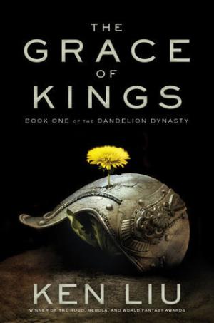 [EPUB] The Dandelion Dynasty #1 The Grace of Kings by Ken Liu