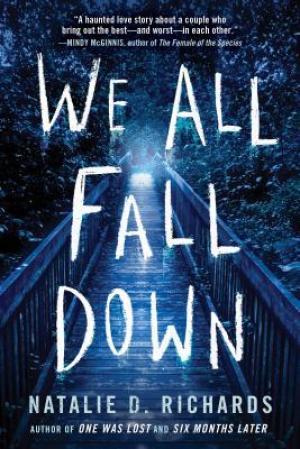 [EPUB] We All Fall Down by Natalie D. Richards
