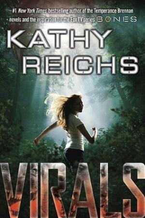 [EPUB] Virals #1 Virals by Kathy Reichs