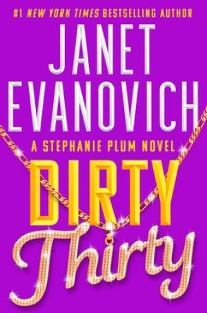 [EPUB] Stephanie Plum #30 Dirty Thirty by Janet Evanovich