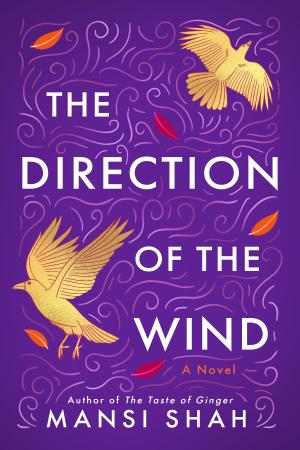 [EPUB] The Direction of the Wind by Mansi Shah