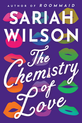 [EPUB] The Chemistry of Love by Sariah Wilson