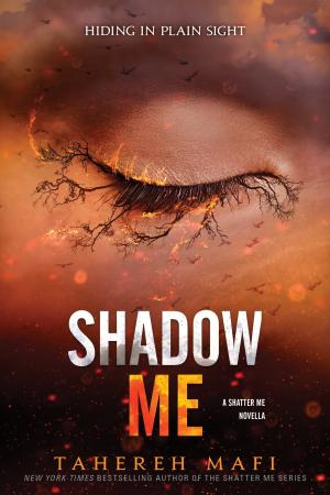 [EPUB] Shatter Me #4.5 Shadow Me by Tahereh Mafi