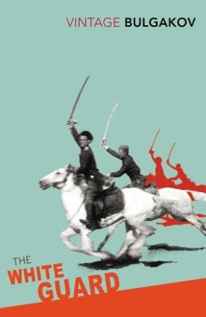 [EPUB] The White Guard by Mikhail Bulgakov