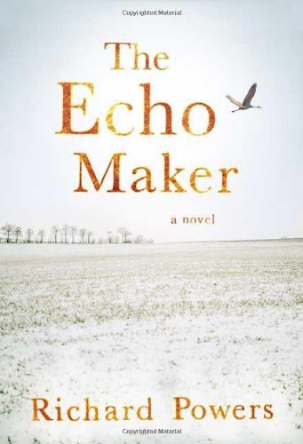 [EPUB] The Echo Maker by Richard Powers