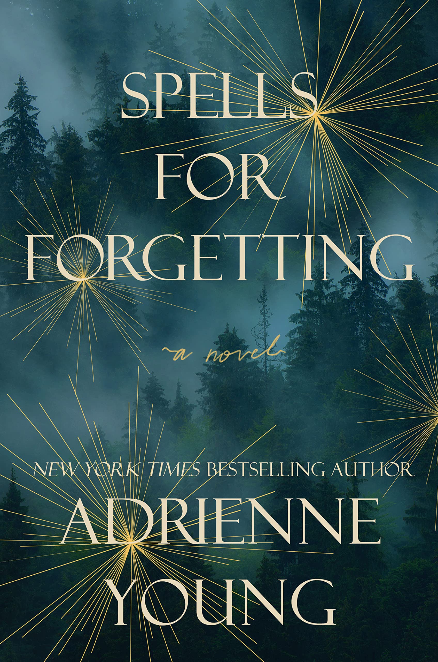 [EPUB] Spells for Forgetting by Adrienne Young