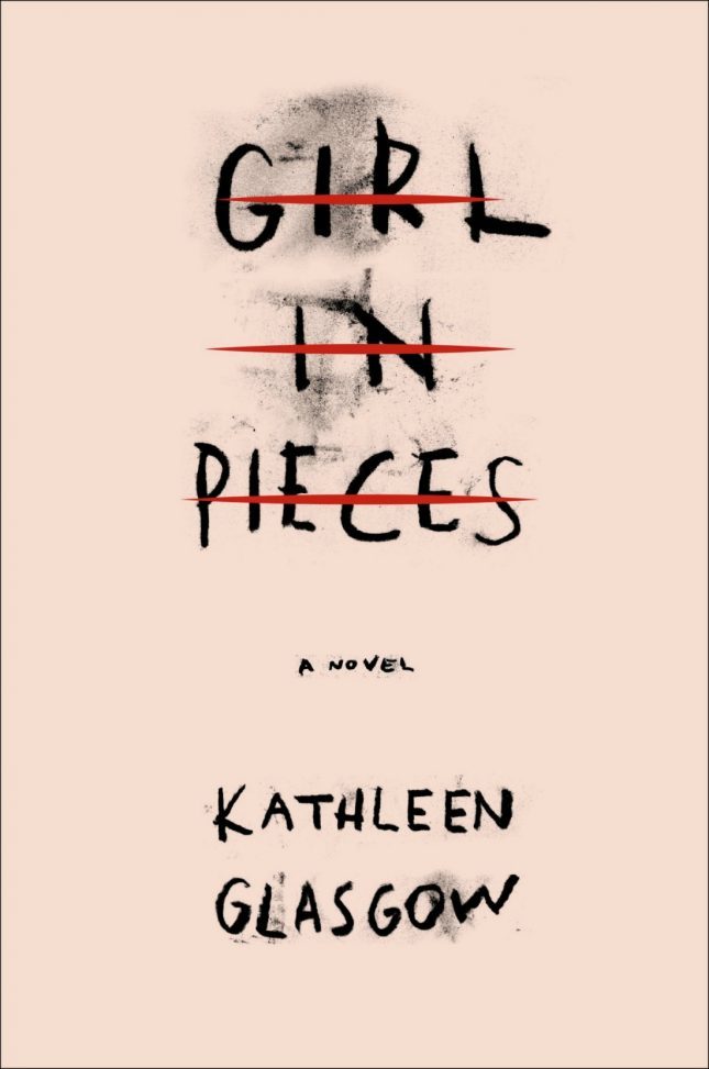 [EPUB] Girl in Pieces by Kathleen Glasgow