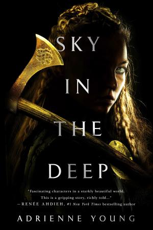 [EPUB] Sky and Sea #1 Sky in the Deep by Adrienne Young