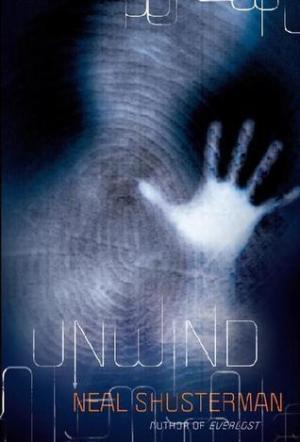 [EPUB] Unwind Dystology #1 Unwind by Neal Shusterman
