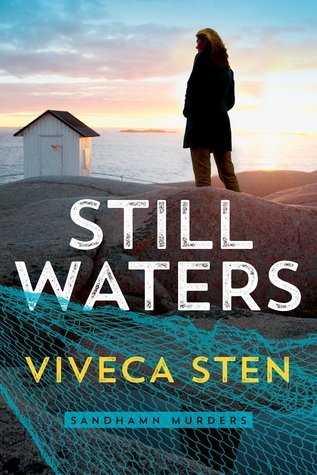 [EPUB] Sandhamn Murders #1 Still Waters by Viveca Sten ,  Marlaine Delargy  (Translator)