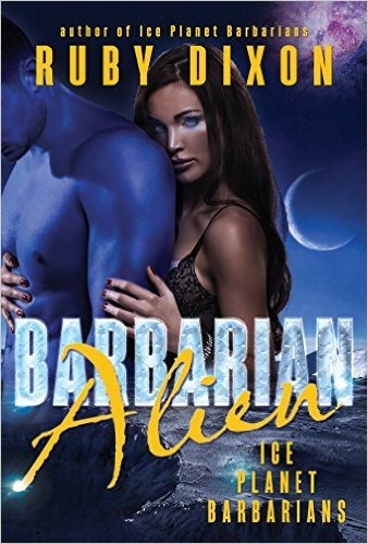 [EPUB] Ice Planet Barbarians #2 Barbarian Alien by Ruby Dixon